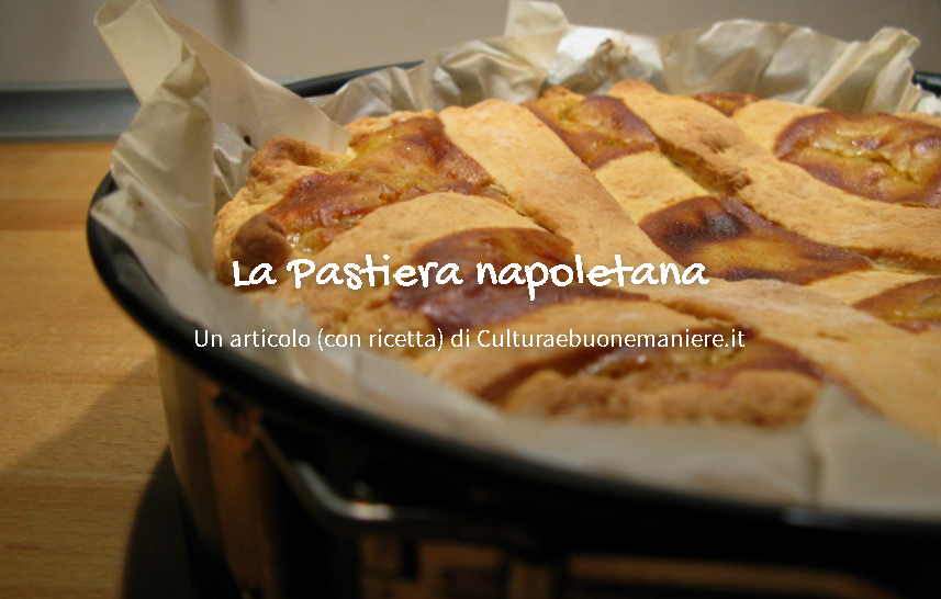 La pastiera napoletana